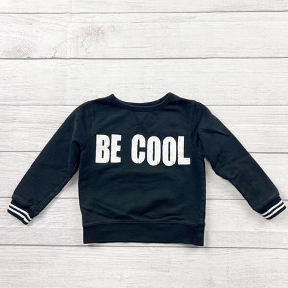 Peek Kids Toddler Sweatshirt “Be Cool” Graphic Pullover Crewneck XS 2-3