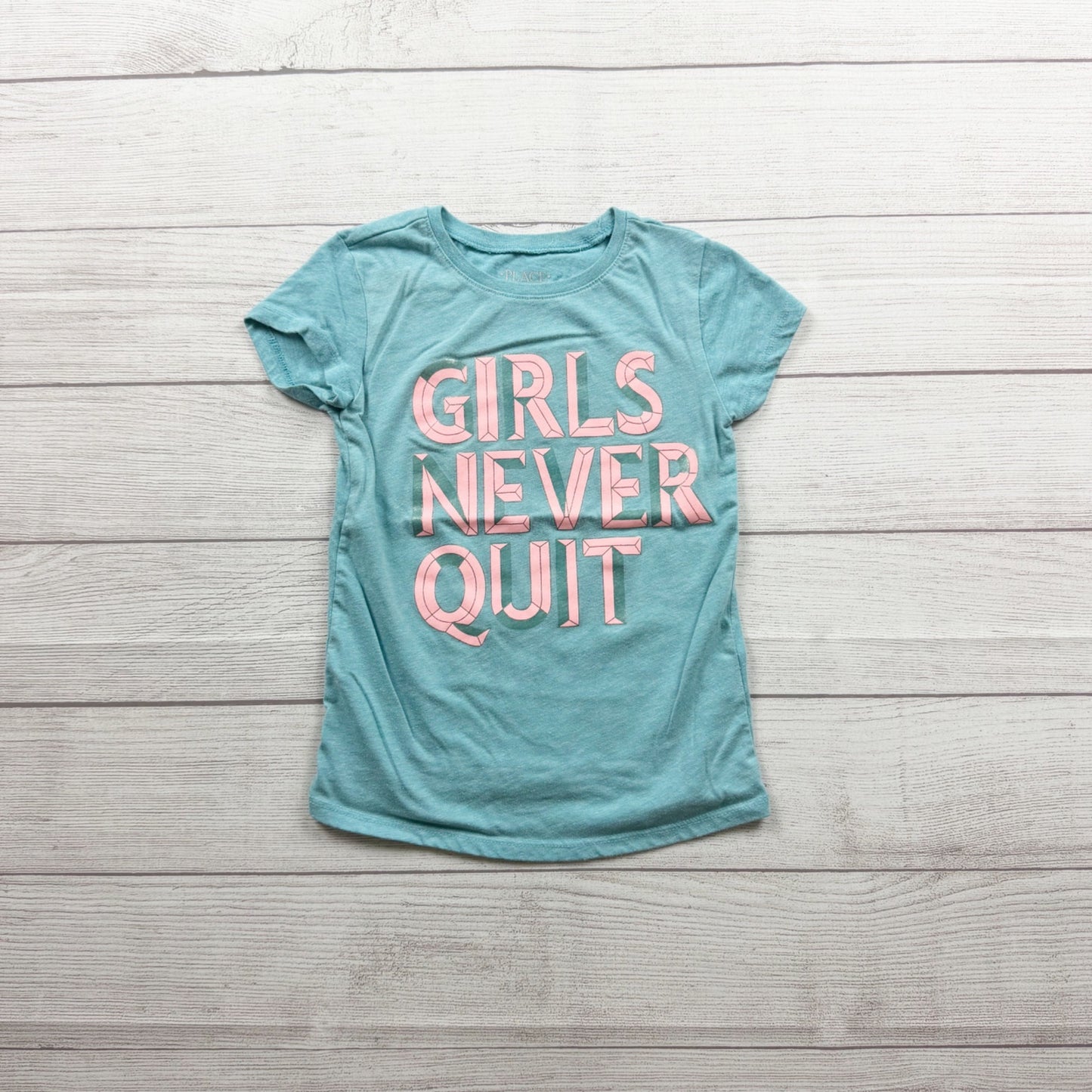 Children's Place Girls Graphic Tee "Girls Never Quit" Short Sleeve S 5-6