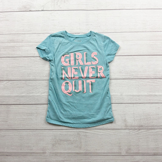 Children's Place Girls Graphic Tee "Girls Never Quit" Short Sleeve S 5-6
