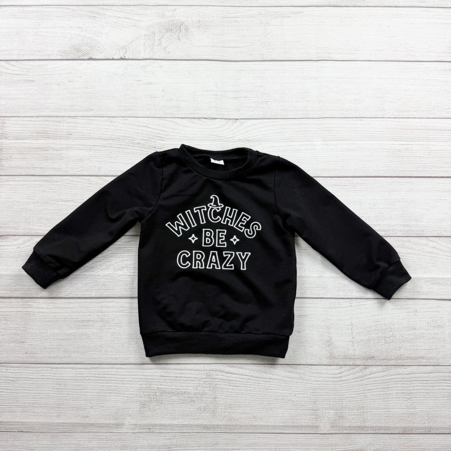 Toddler Halloween Sweatshirt “Witches Be Crazy” Graphic Crewneck Pullover 2-3
